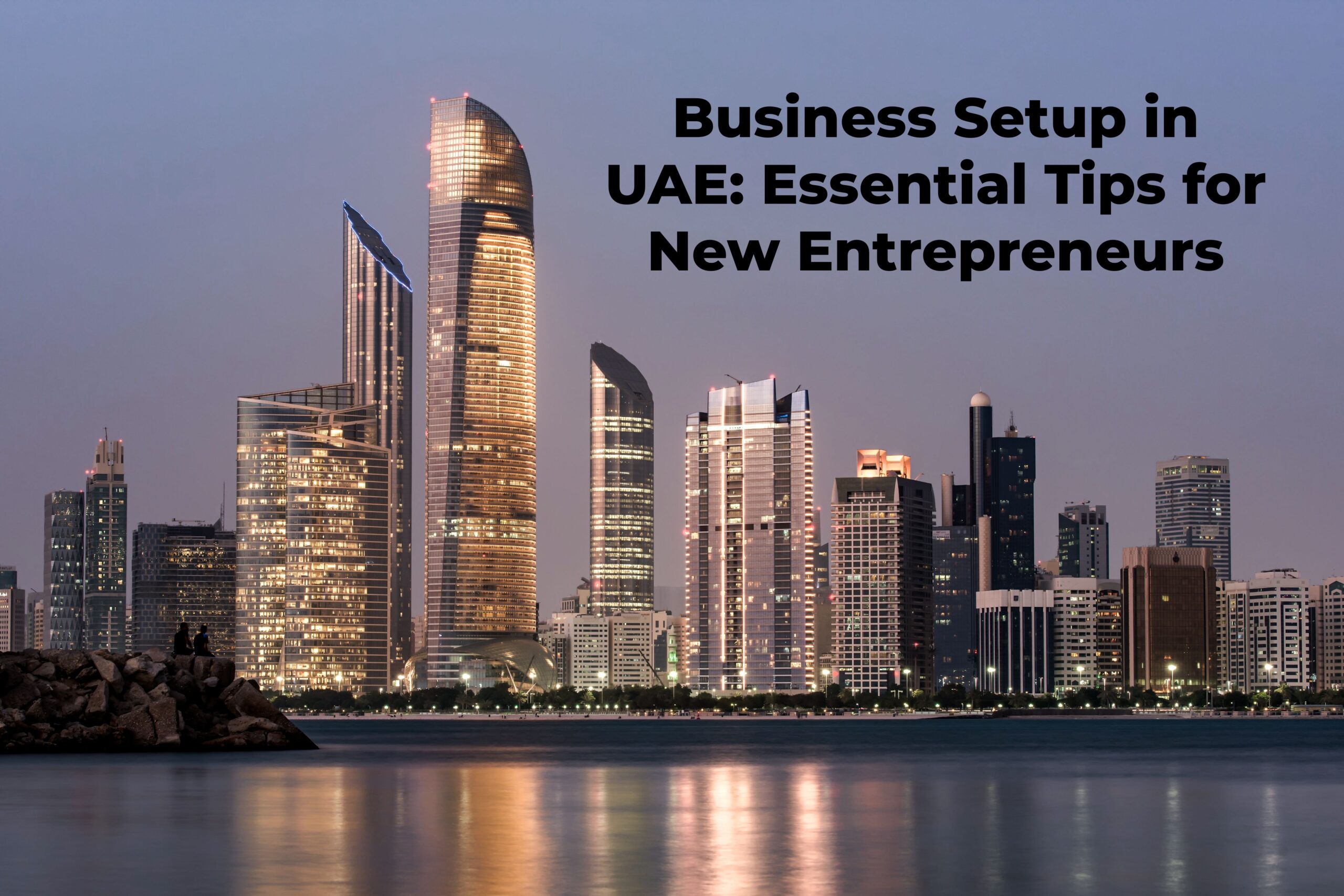 Business Setup in UAE: Key Tips | Hallmark Auditors Dubai